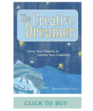 Click here to buy The Creative Dreamer: Using Your Dreams to Unlock Your Creativity.
